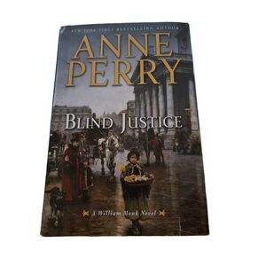 Blind justice by Anne Perry Ballantine books isbn 9780345536709